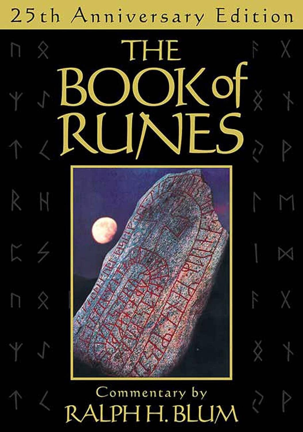 The Book of Runes, 25th Anniversary Edition Runes