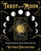 Tarot by the Moon Book