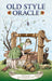 Old Style Oracle guidebook cover showing a vintage-style illustration of a child leaning over a well, with the title “Old Style Oracle” and creator name Alexander Ray.