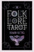 Folklore Tarot Tarot Deck