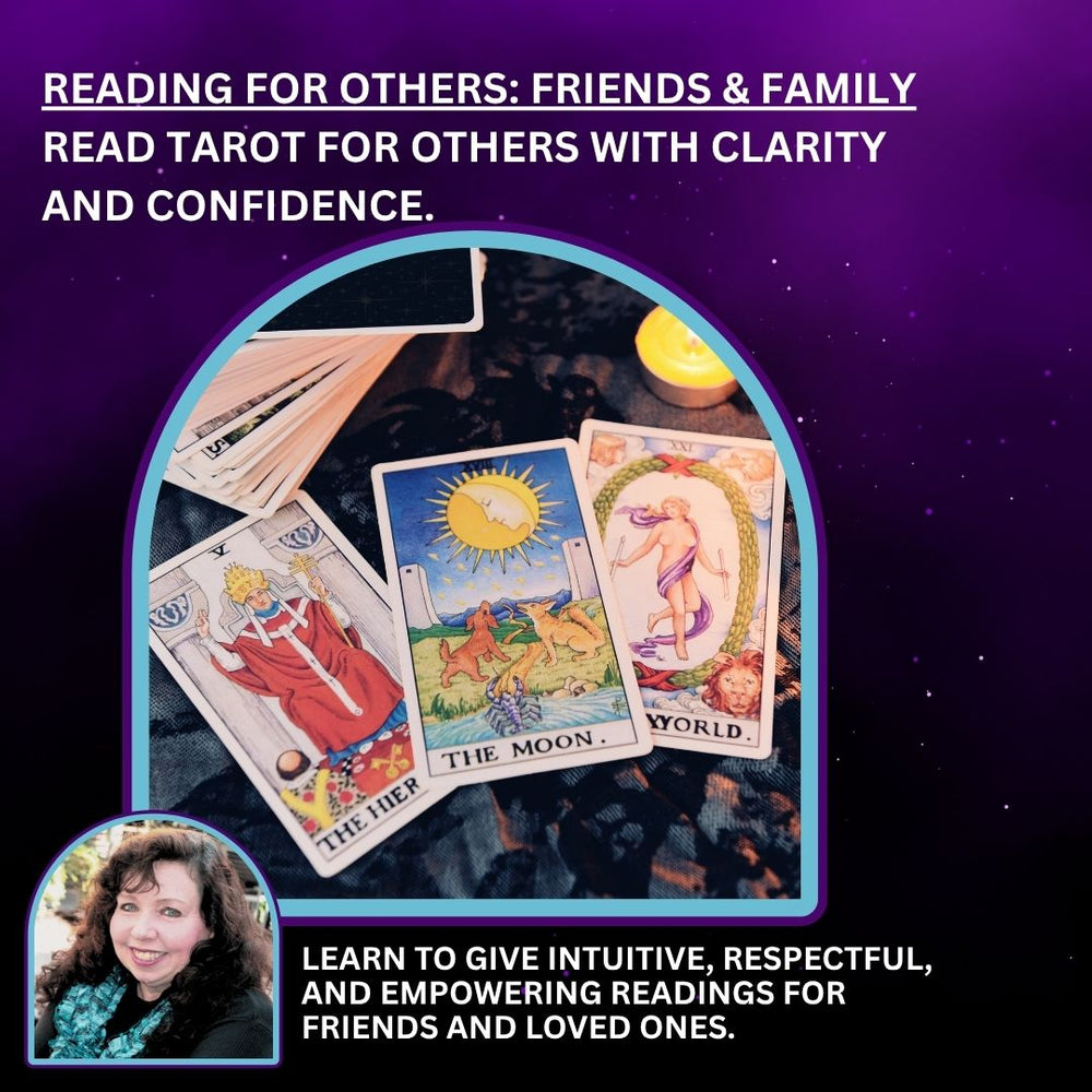Tarot Level 1 - Reading for friends and family
