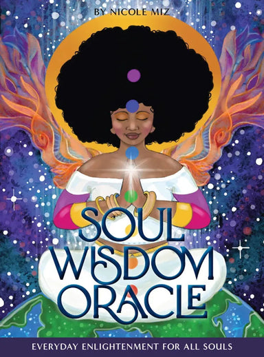 Soul Wisdom Oracle: Everyday Enlightenment for All Souls Oracle Deck