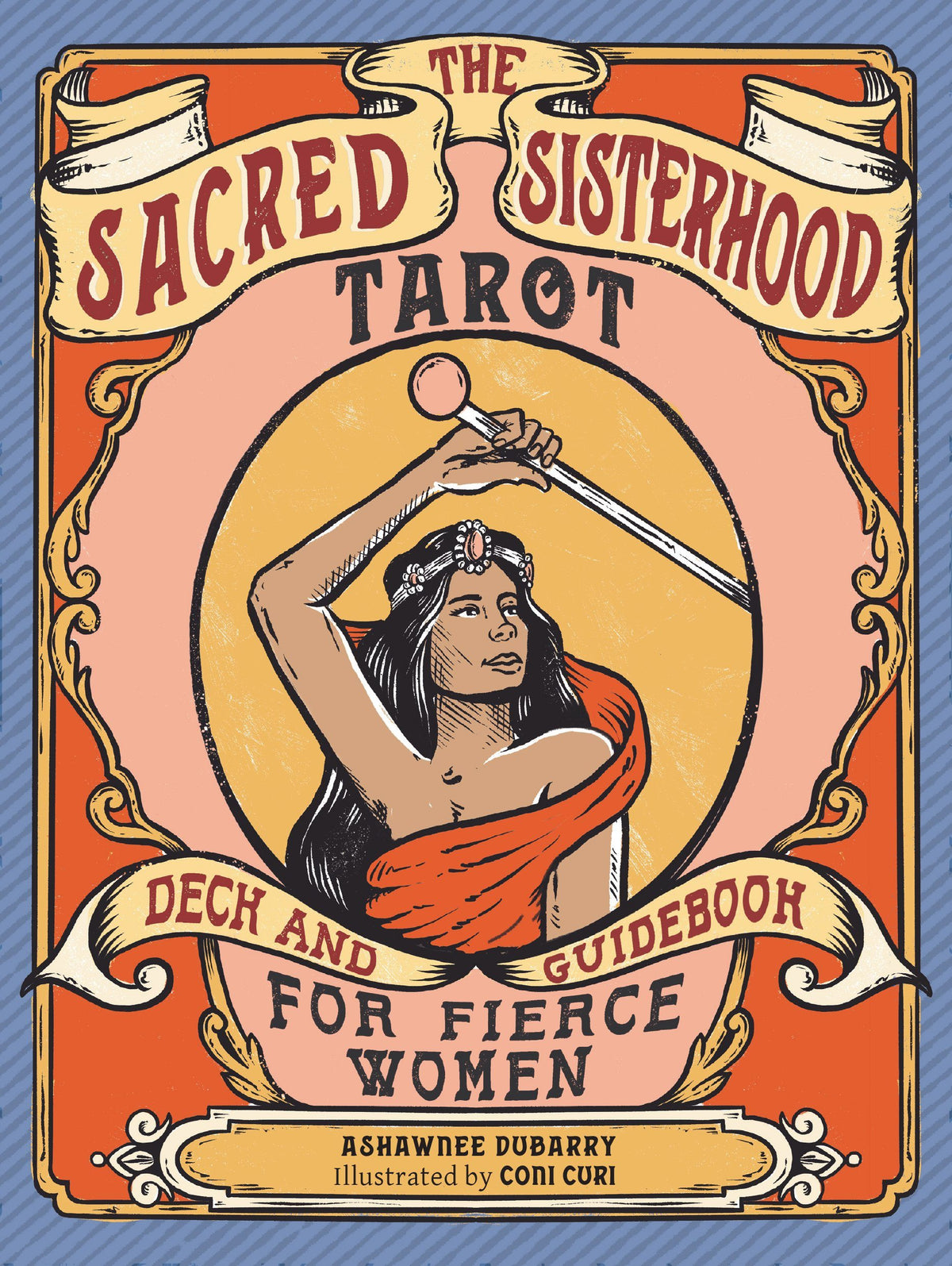 The Sacred Sisterhood Tarot Deck and Guidebook — TarotArts