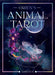 Orien's Animal Tarot 3rd Edition 
