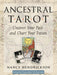 Ancestral Tarot by Nancy Hendrickson Book