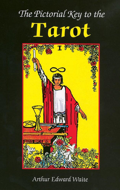 The Pictorial Key to the Tarot Book Book