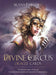 Divine Circus Oracle Oracle Kit