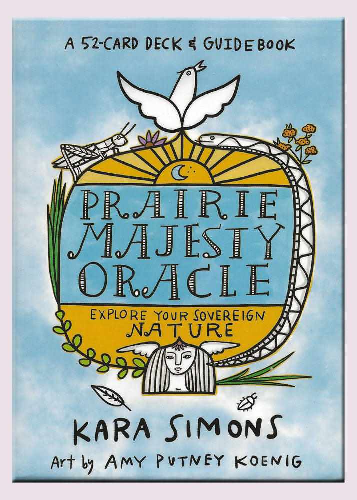 Prairie Majesty Oracle by Kara Simons and Amy Putney Koenig Oracle Deck
