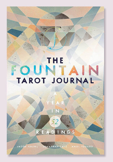 The Fountain Tarot Journal: A Year in 52 Readings Journal