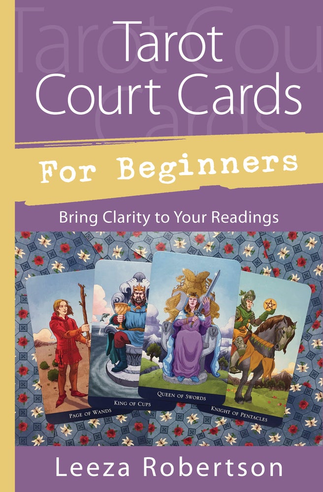 Tarot Court Cards for Beginners Book