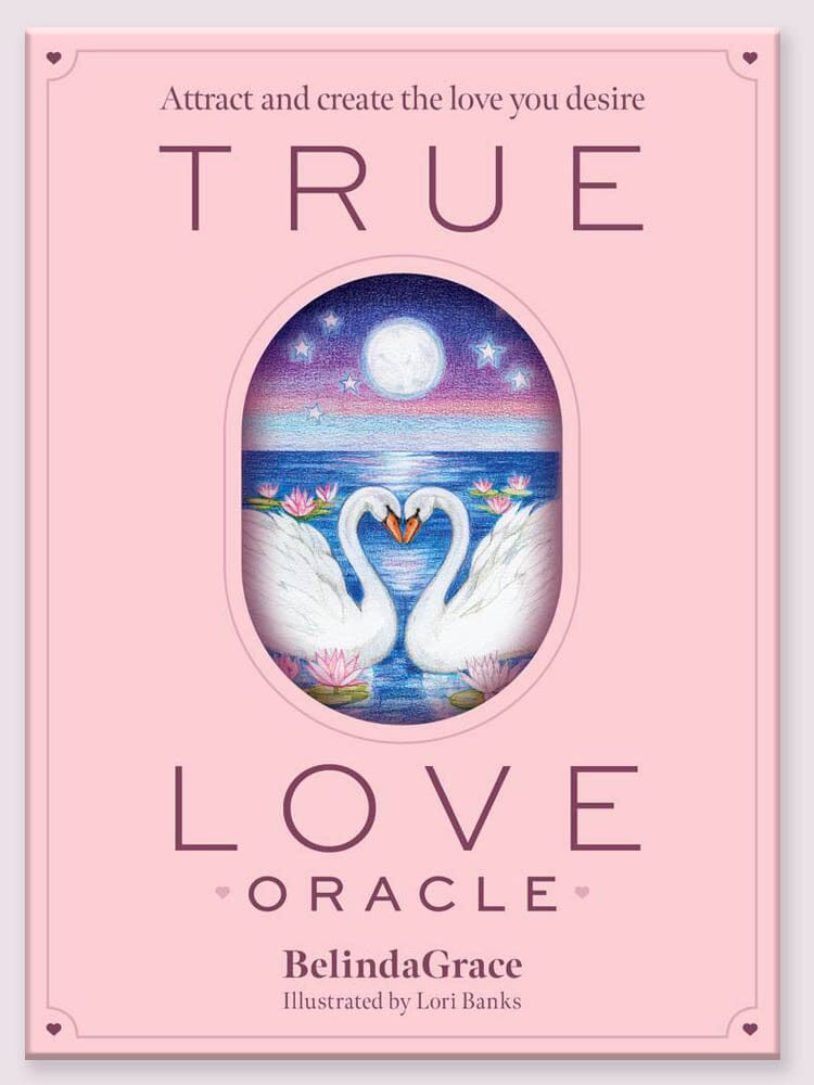 True Love Oracle By Belinda Grace Oracle Deck